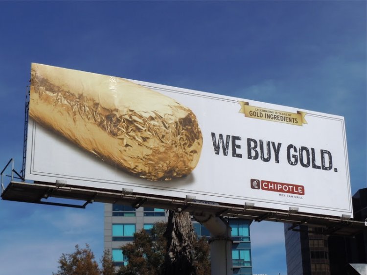 Chipotle_we_buy_gold_billboard
